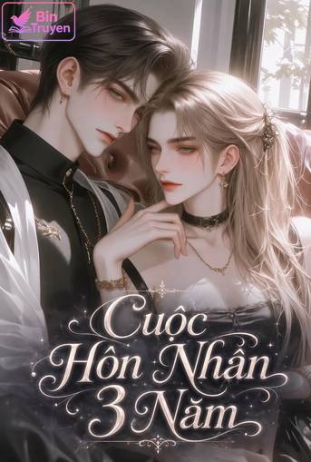 Cuộc Hôn Nhân 3 Năm