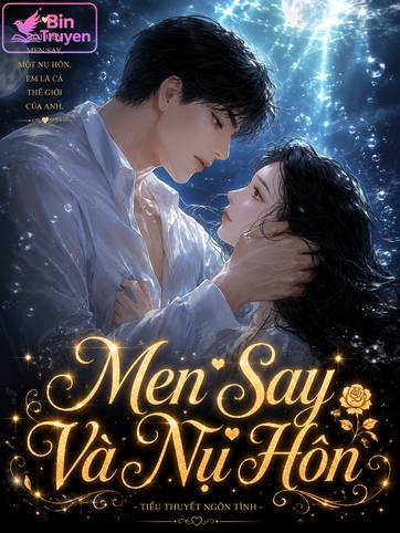 Men Say Và Nụ Hôn